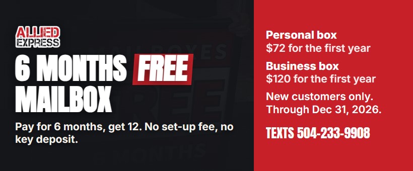 6 months free mailbox 6 months free mailbox at Allied Express in LaPlace